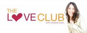 Christine Arylo, The Love Club