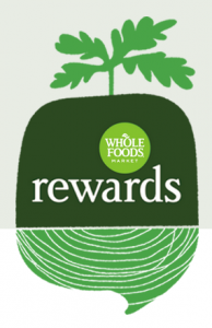 WHOLE FOODS MARKET REWARDS